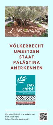 Roll-Up Völkerrecht umsetzen - Staat Palästina anerkennen